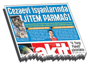 Akit’in Haberi Oyunu Bozdu