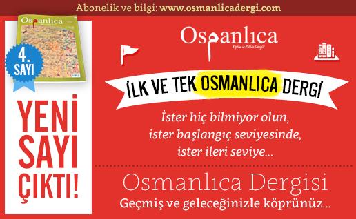 İlk ve Tek Osmanlıca Dergi