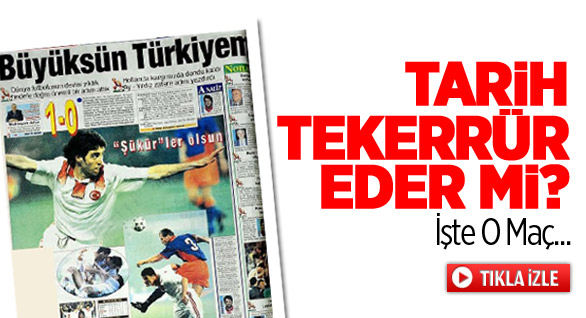 Hollanda'ya Karşı Tarih Tekerrür Eder mi?