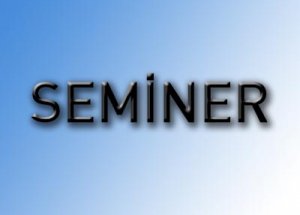 Başkent'te Bir Garip Seminer