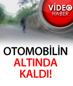 Otomobilin Altında Kaldı