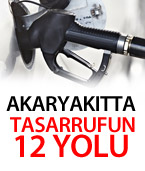 Akaryakıtta Tasarrufun 12 Yolu