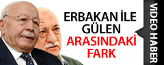 Erbakan İle Gülen Arasındaki Fark!