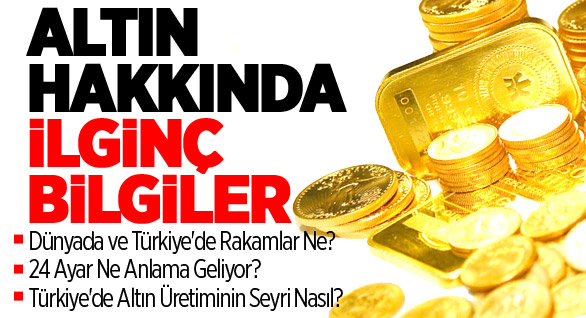 Altın hakkında lüzumsuz bilgiler