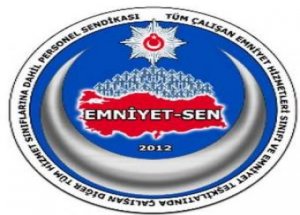 Emniyet-Sen'e Şok!