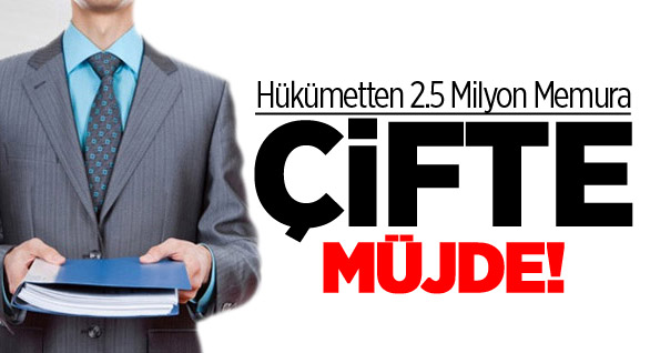 Hükümetten Memuru Sevindirecek Adım
