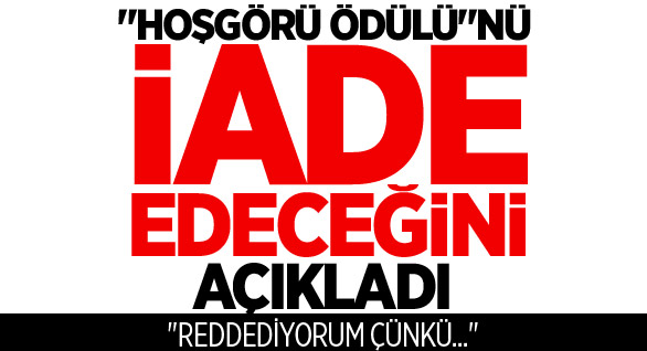Hoşgörü Ödülü’nü Reddediyorum!
