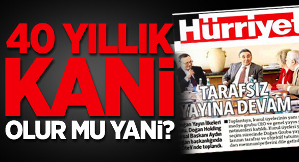 40 yıllık Kani olur mu Yani?