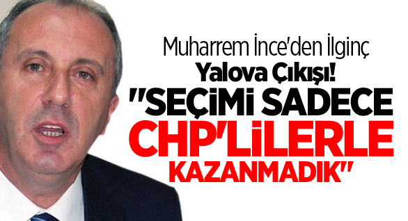 Muharrem İnce'den 'Çatı Aday' Sitemi