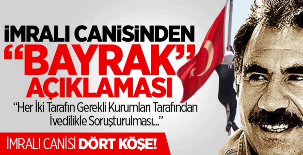 Öcalan'dan 'Bayrak' Açıklaması