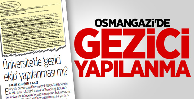 Üniversite’de ‘Gezici Ekip’ Yapılanması Mı?
