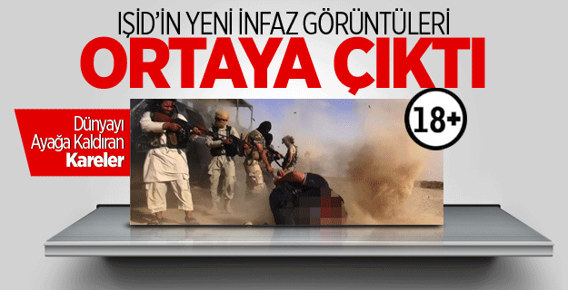 IŞİD'in Yeni İnfaz Görüntüleri