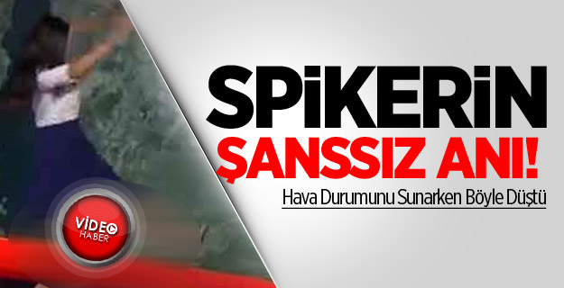 Spikerin Şanssız Anı!