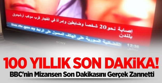 100 Yıllık Son Dakika