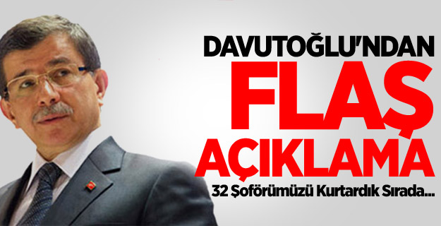 Davutoğlu'ndan Flaş Açıklama