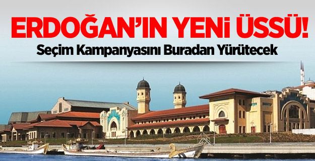 Kampanyasını Buradan Yürütecek