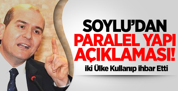İki ülke Paralel Yapıyı Kullanıp İhbar Etti