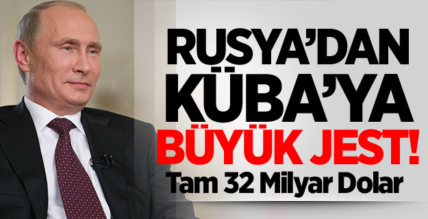 Rusya Küba'nın Borçlarını Sildi