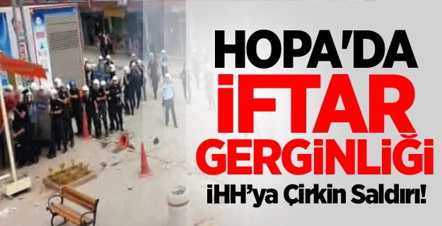 Hopa'da İftar Gerginliği