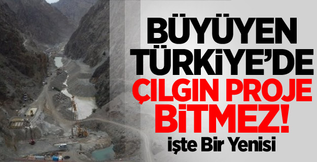 Bu da Başka Bir "Çılgın Proje"