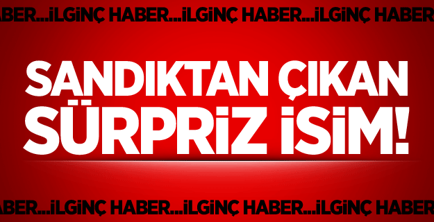 Sandıktan Çıkan Sürpriz İsim!