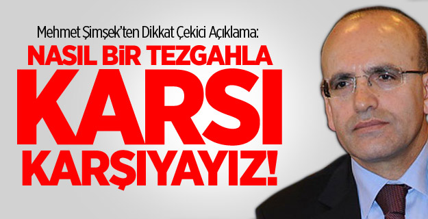 Şimşek: Nasıl Bir Tezgahla Karşı Karşıyayız!