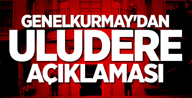 Genelkurmay'dan Uludere Açıklaması