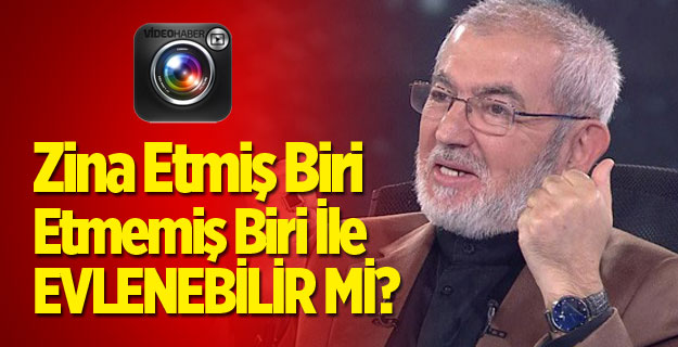 Zina Etmiş Biri Etmemiş Biri İle EVLENEBİLİR Mİ?