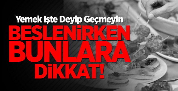 Çalışanlar Beslenirken Bunlara Dikkat