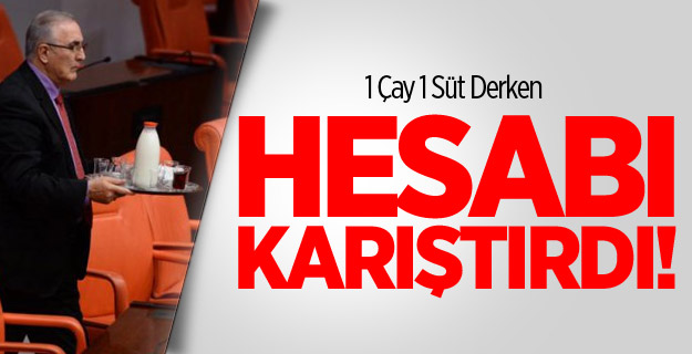 Hesabı karıştıran CHP'li vekil güldürdü