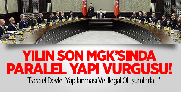 2014'ün Son MGK'sında Paralel Vurgusu