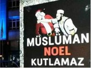 Noel Karşıtı Afişe Ceza Kestiler!