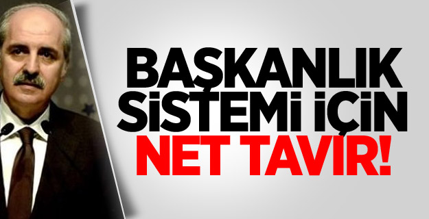 Kurtulmuş: Başkanlık Sistemi Gelecek