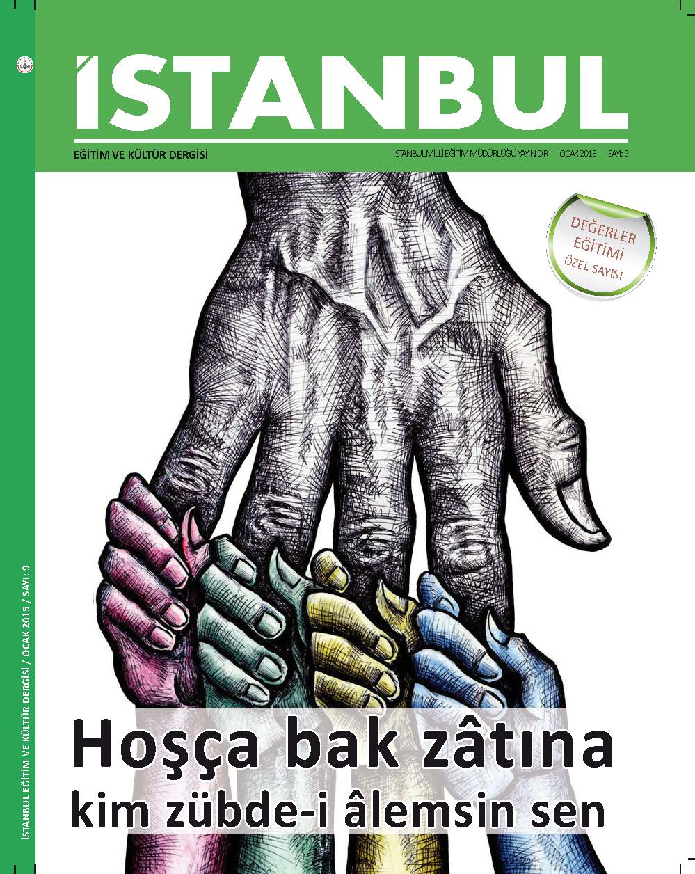 İSTANBUL DERGİSİ DEĞERLER “EĞİTİMİ” ÖZEL SAYISI ÇIKTI