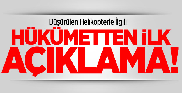 Hükümetten İlk Açıklama!