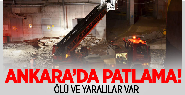 Ankara'da patlama: 3 ölü, 5 yaralı