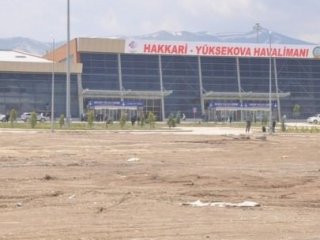 Yüksekova Havaalanı İçin Alçak Çağrı!