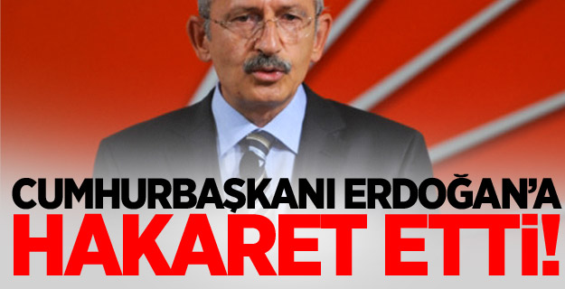 Kılıçdaroğlu canlı yayında Erdoğan'a hakaret etti