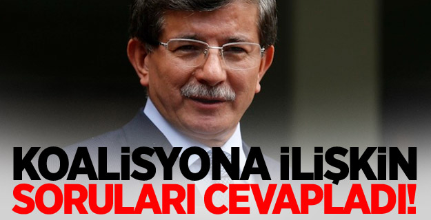 Davutoğlu'ndan koalisyon Açıklaması