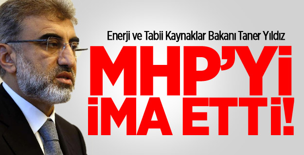 Bakan Yıldız MHP'yi ima etti