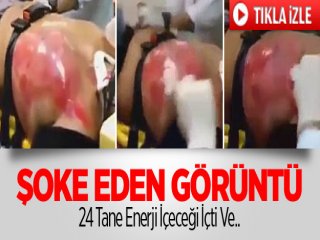 24 Tane Enerji İçeceği İçen Adamın Sonu