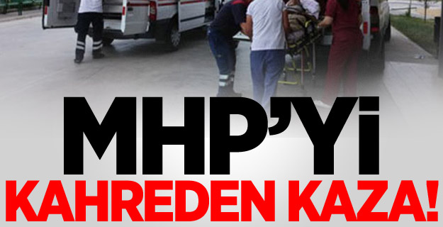 MHP'yi Kahreden Kaza!