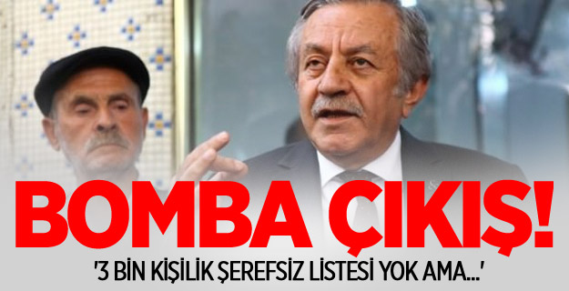 Adan: '3 bin kişilik şerefsiz listesi yok ama...'