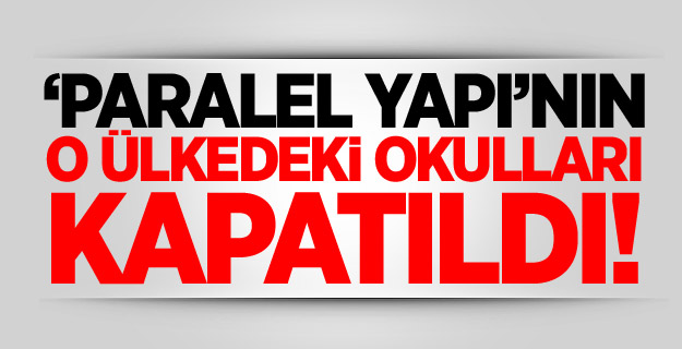 Paralel yapının Tacikistan'daki okulları kapatıldı