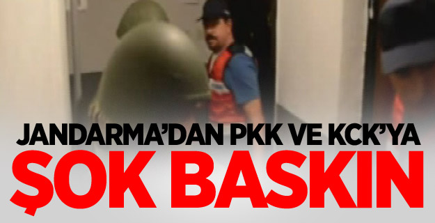 Jandarma’dan PKK ve KCK’ya şok baskın