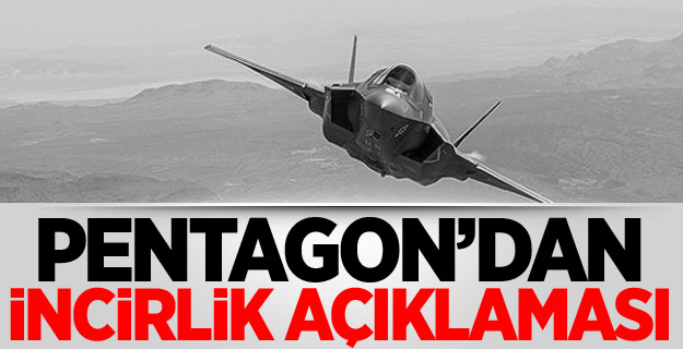 Pentagon'dan İncirlik Açıklaması