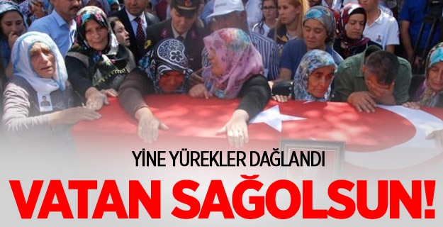 Şehidin babası: Vatan sağolsun