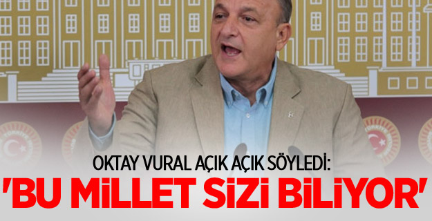MHP’li Vural: 'Bu millet sizi biliyor'