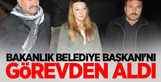 Bakanlık, Belediye Başkanı'nı görevden aldı