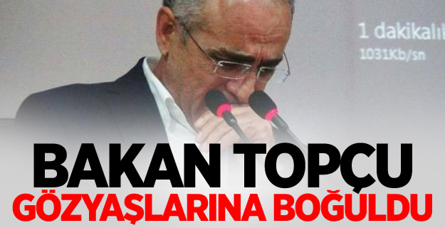 Bakan topçu gözyaşlarına boğuldu